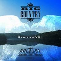 Big Country : Rarities VIII
